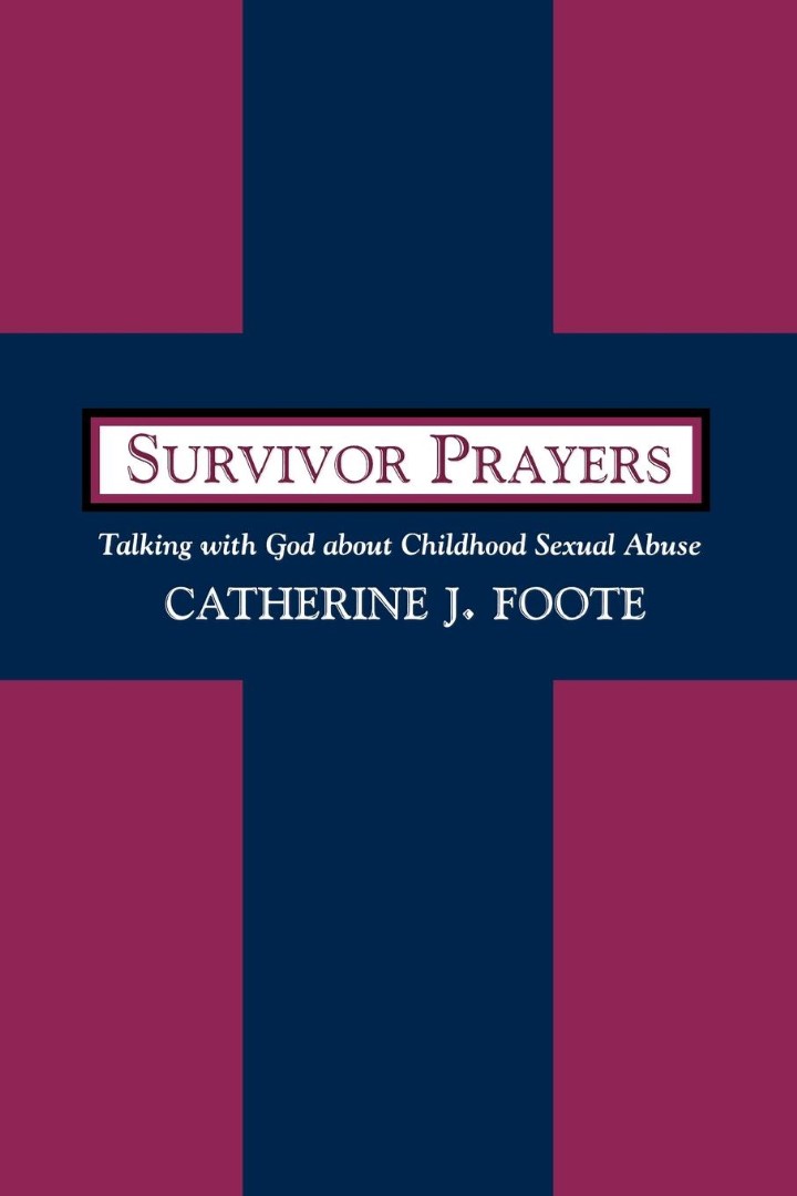 Survivor Prayers By Catherine J Foote (Paperback) 9780664254353