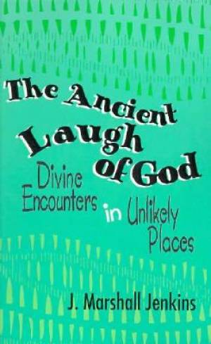 Ancient Laugh of God By Marshall Jenkins (Paperback) 9780664254858