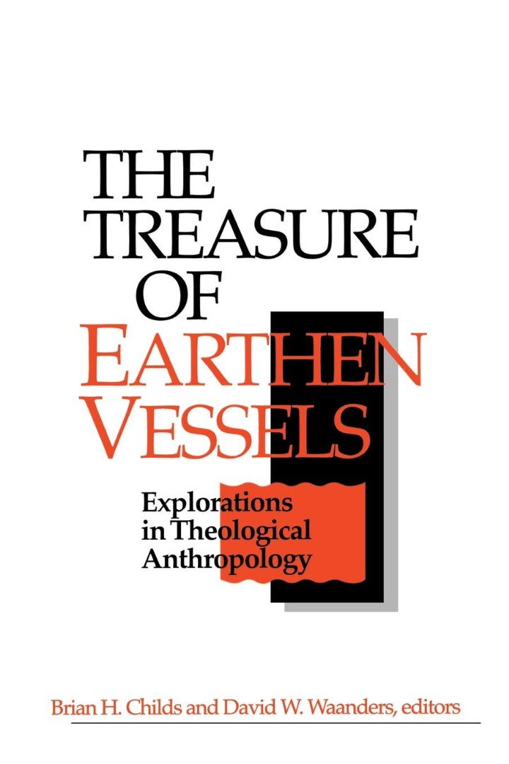 The Treasure of Earthen Vessels By Childs Brian H (Paperback)