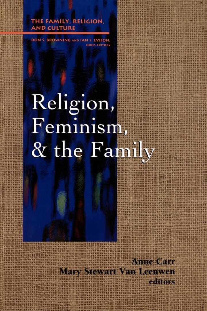 Religion Feminism and the Family