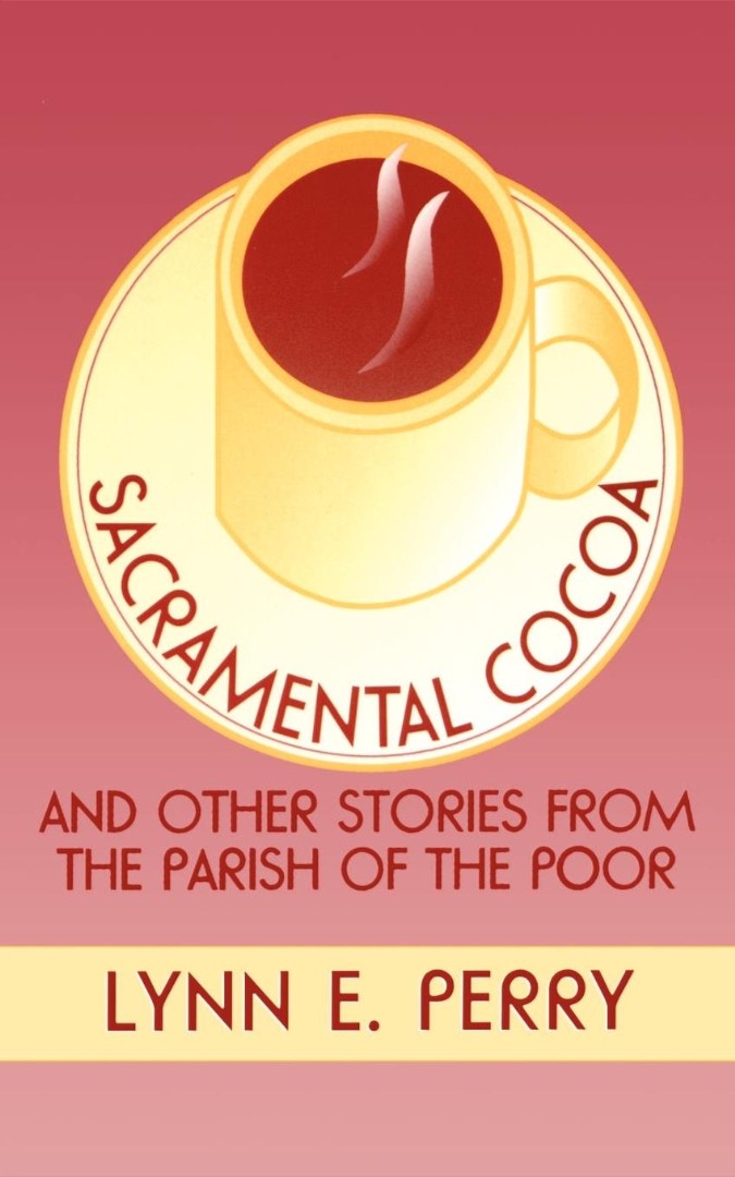 Sacramental Cocoa By Lynn E Perry (Paperback) 9780664255213