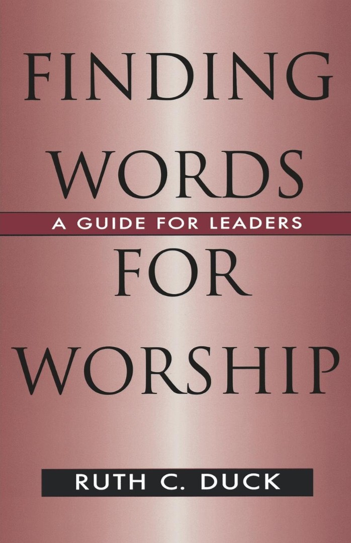 Finding Words For Worship By Ruth C Duck (Paperback) 9780664255732