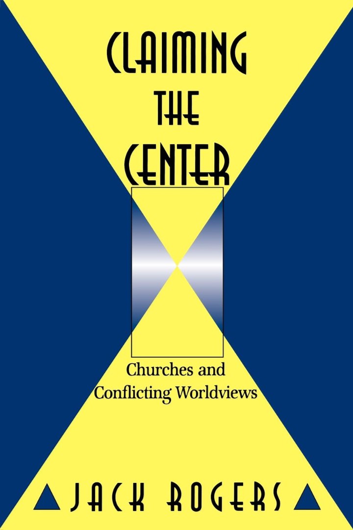 Claiming The Center By Rogers (Paperback) 9780664256135