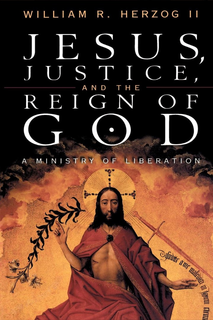 Jesus Justice and the Reign of God A Ministry of Liberation