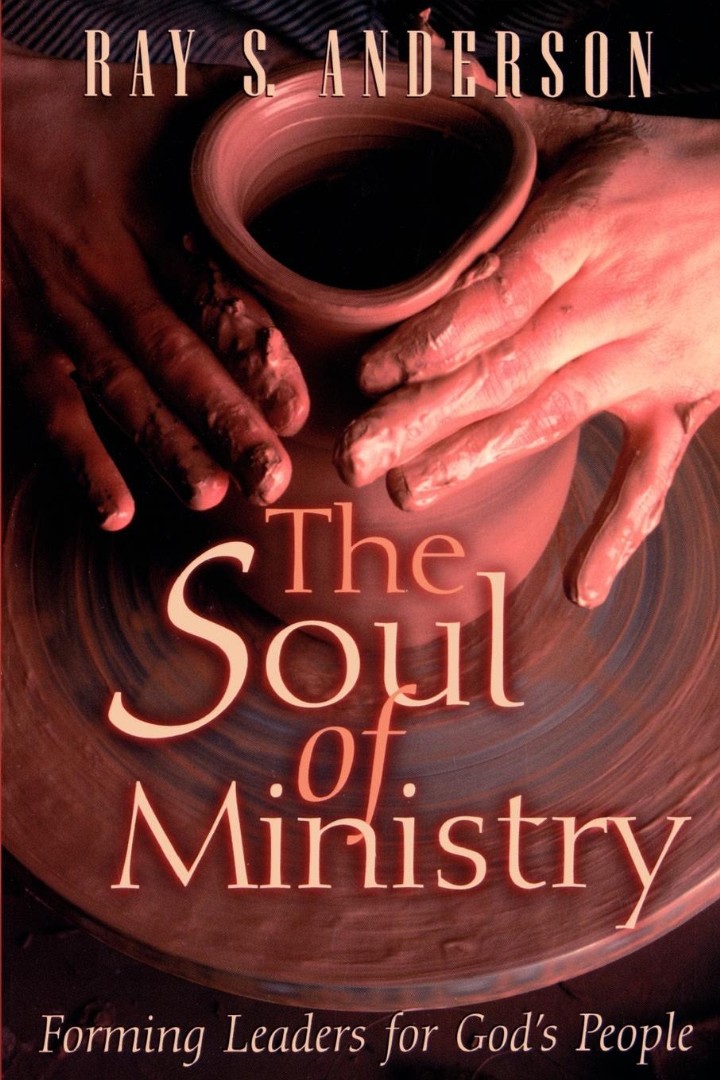 Soul Of Ministry By Ray S Anderson (Paperback) 9780664257446