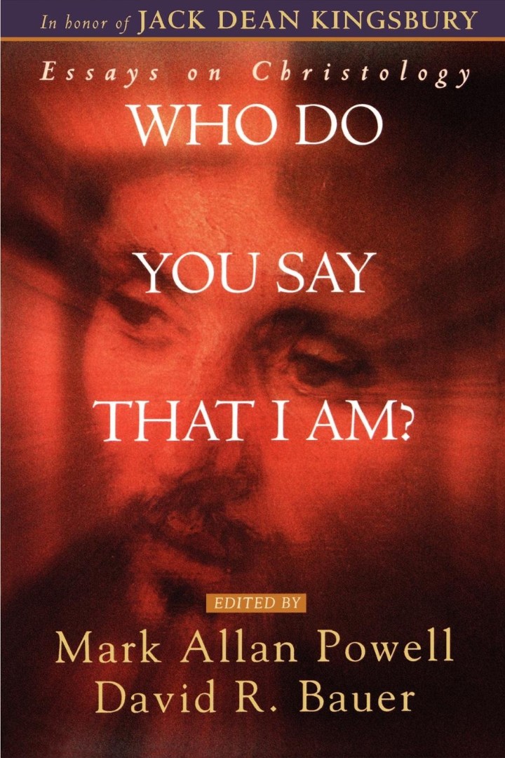 Who Do You Say That I Am By Mark Allen Powell (Paperback)