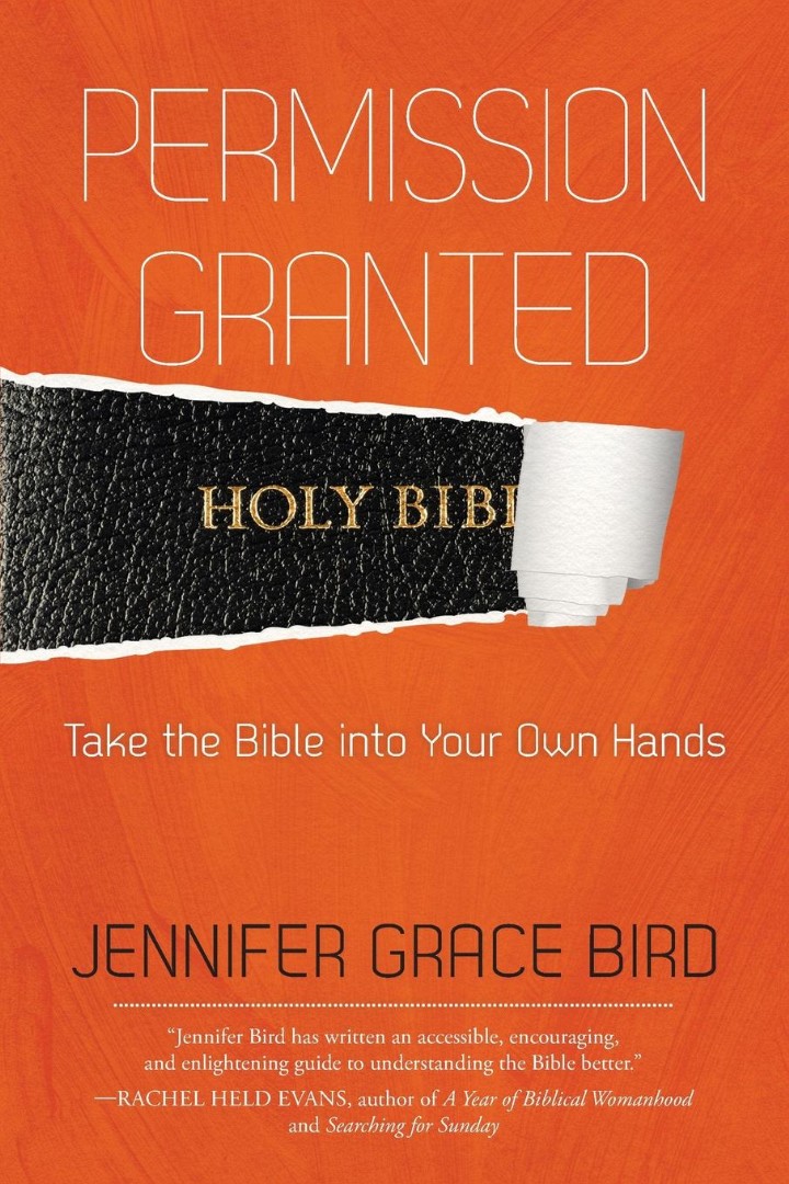 Permission Granted-Take the Bible into Your Own Hands (Paperback)