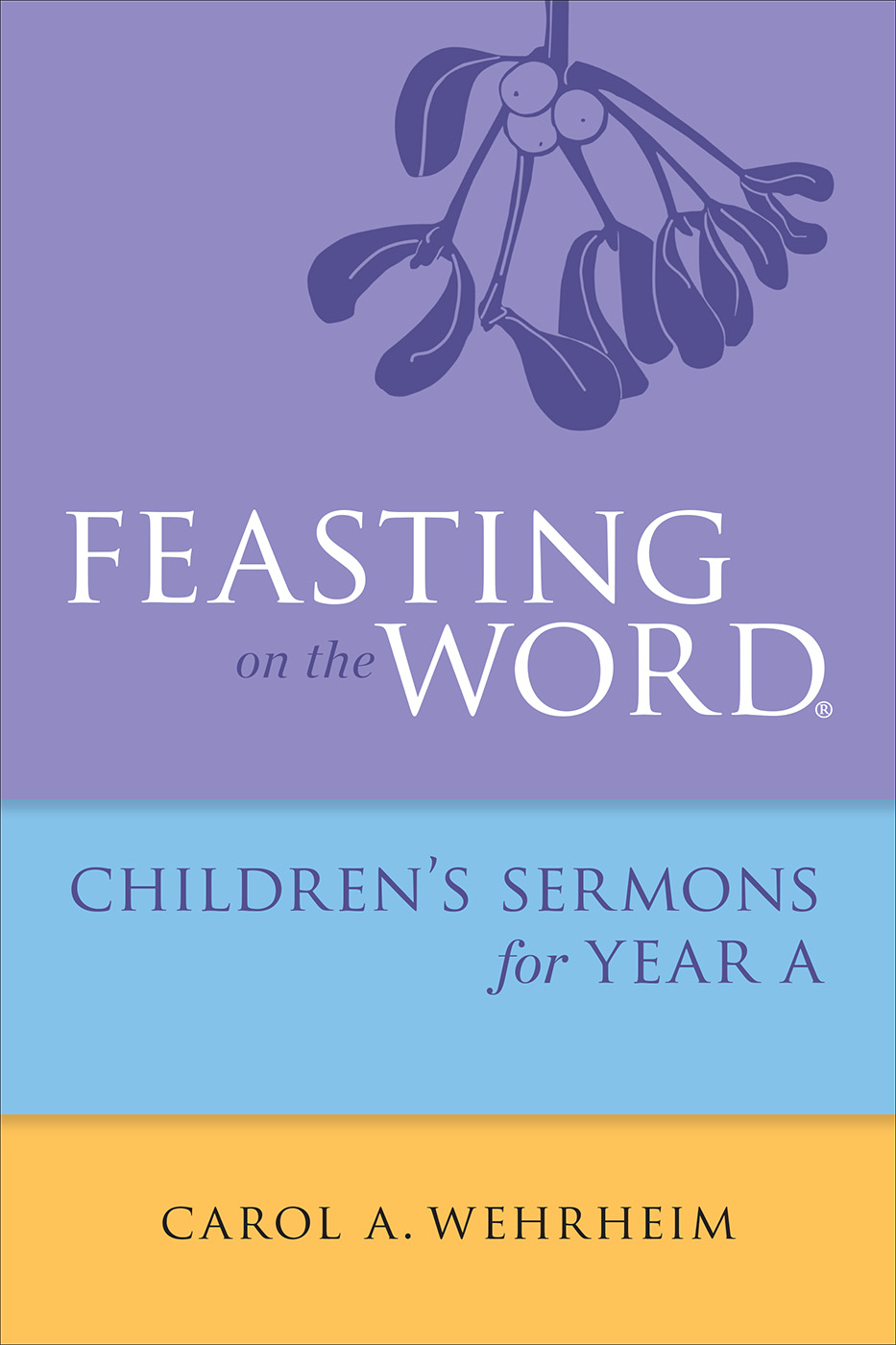 Feasting on the Word Childrens's Sermons for Year A (Paperback)