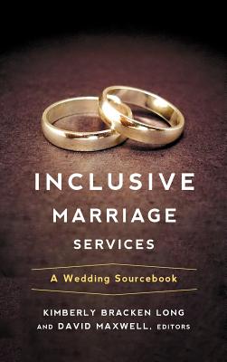 Inclusive Marriage Services By Long Kimberly Bracken (Hardback)