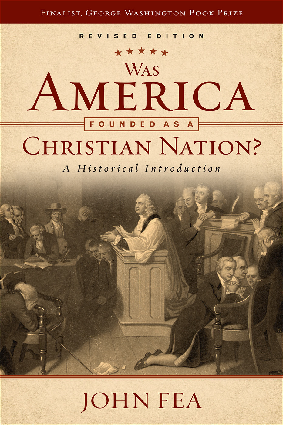 Was America Founded as a Christian Nation Revised Edition