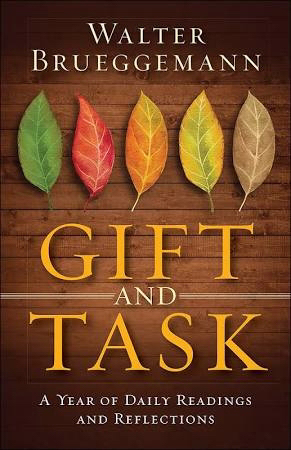 Gift and Task By Walter Brueggemann (Hardback) 9780664263218