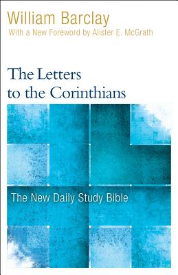 The Letters to the Corinthians By Barclay William (Paperback)