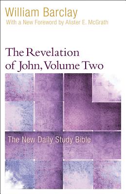 The Revelation of John Volume 2 By Barclay William (Paperback)