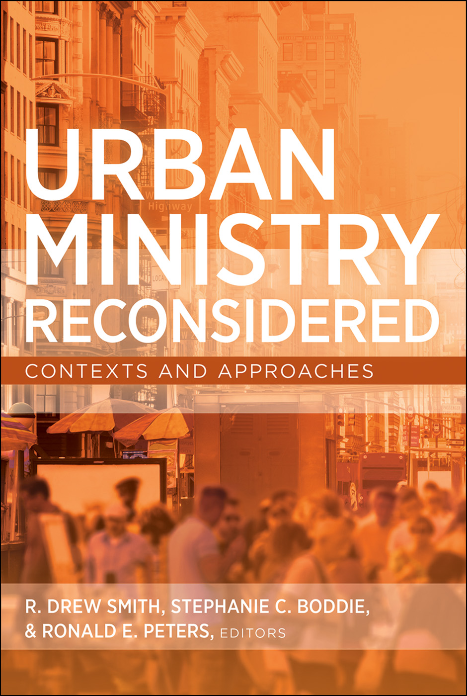 Urban Ministry Reconsidered By R Drew Smith (Paperback) 9780664263928