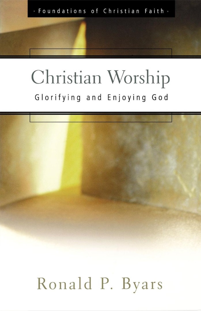 Christian Worship By Ronald P Byars (Paperback) 9780664501365