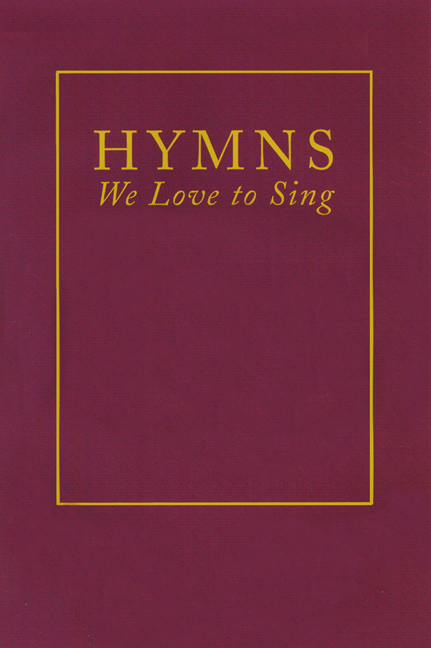 Hymns We Love to Sing