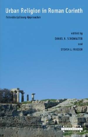 Urban Religion in Roman Corinth (Hardback) 9780674016590