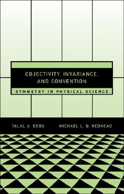 Objectivity Invariance and Convention Symmetry in Physical Science