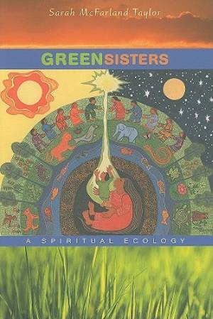 Green Sisters By Sarah Mc Farland Taylor (Paperback) 9780674034952