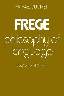 Frege Philosophy of Language Second Edition