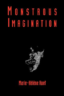 Monstrous Imagination