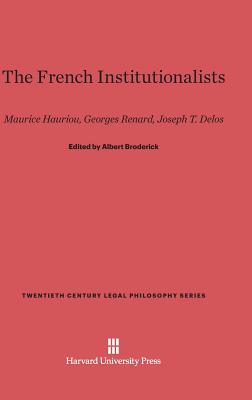 The French Institutionalists By Broderick Albert (Hardback)