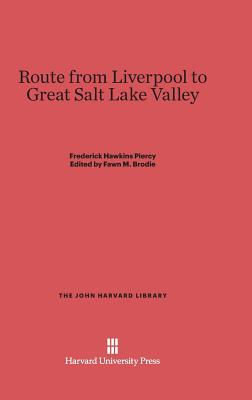 Route from Liverpool to Great Salt Lake Valley (Hardback)