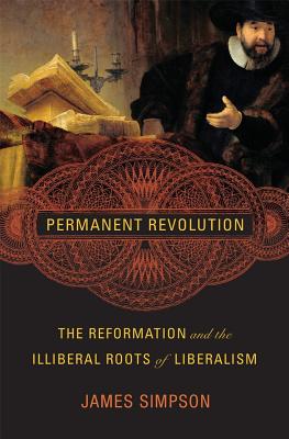 Permanent Revolution By James Simpson (Hardback) 9780674987135