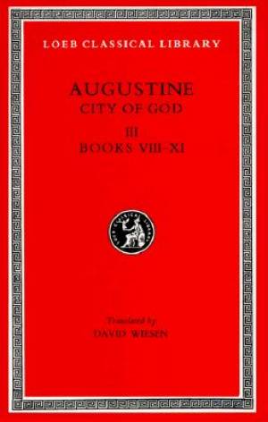 The City of God Bks VIII-XI By Saint Augustine (Hardback)