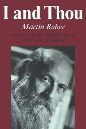 I and Thou By Martin Buber (Paperback) 9780684717258