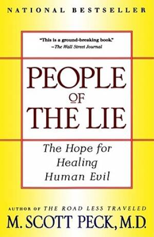 People Of The Lie By Scott Peck (Paperback) 9780684848594