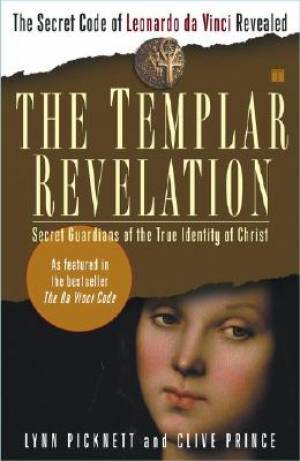 Templar Revelation By Lynn Picknett Clive Prince (Paperback)