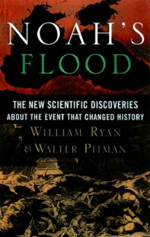 Noah's Flood By Walter Pitman William Ryan (Paperback) 9780684859200