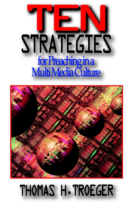 Ten Strategies for Preaching in a Multimedia Culture (Paperback)