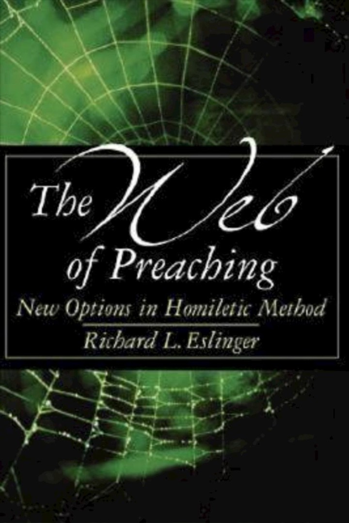 The Web of Preaching By Richard Eslinger (Paperback) 9780687012978