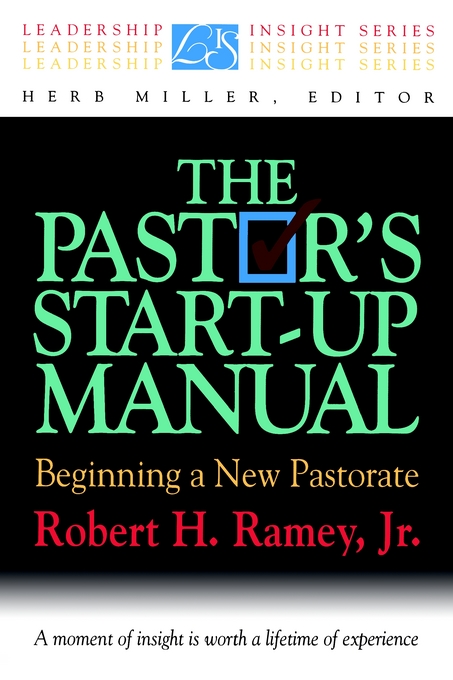 The Pastor's Start-Up Manual