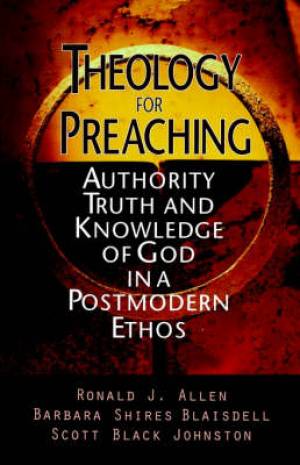 Theology for Preaching (Paperback) 9780687017171