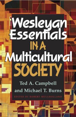 Wesleyan Essentials in a Multicultural Society