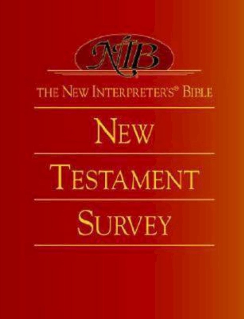 New Interpreter's Bible New Testament Survey By Fred Craddock