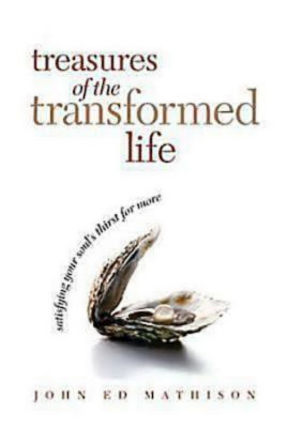 Treasures of the Transformed Life