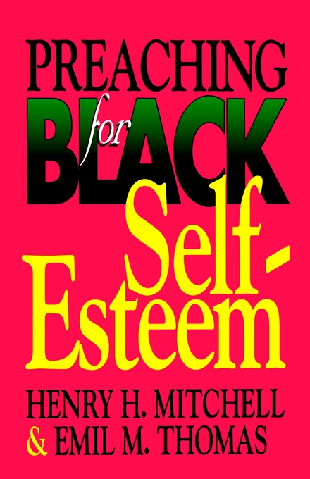 Preaching for Black Self-Esteem