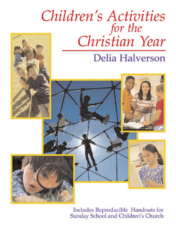 Children's Activities for the Christian Year (Paperback) 9780687352333