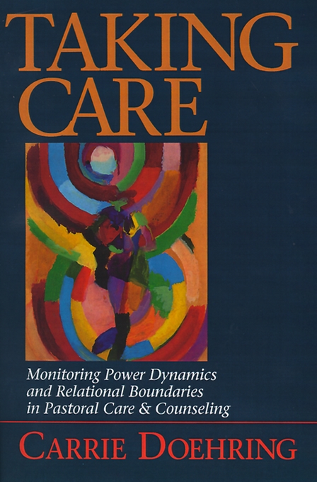 Taking Care By Carrie Doehring (Paperback) 9780687359349