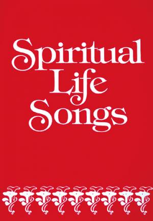 Spiritual Life Songs