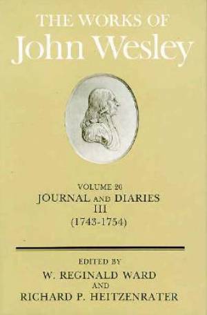 The Works of John Wesley Volume 20 By Reginald Ward (Hardback)