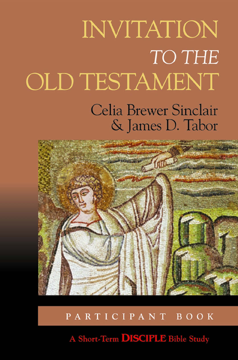 Invitation to the Old Testament Student edition By C D Sinclair