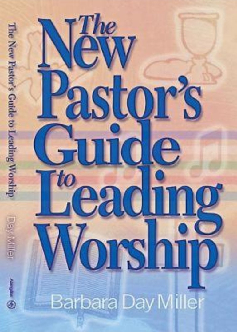 The New Pastor's Guide to Leading Worship