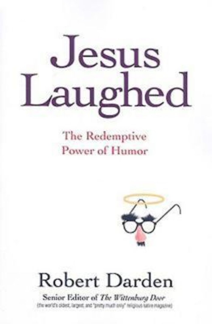 Jesus Laughed By Robert Darden (Paperback) 9780687644544