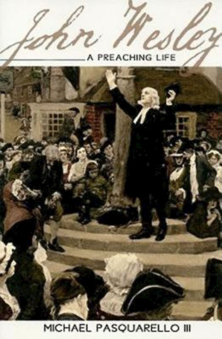 John Wesley By Michael Pasquarello (Paperback) 9780687657568