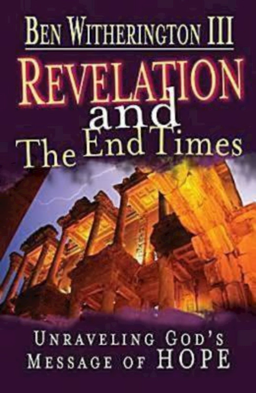 Revelation and the End Times - Participants Guide By Ben Witherington